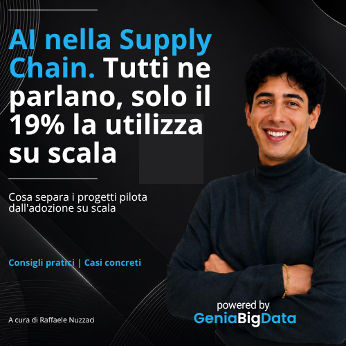 Copertina: AI nella Supply Chain. Tutti ne parlano, solo il 19% la utilizza su scala